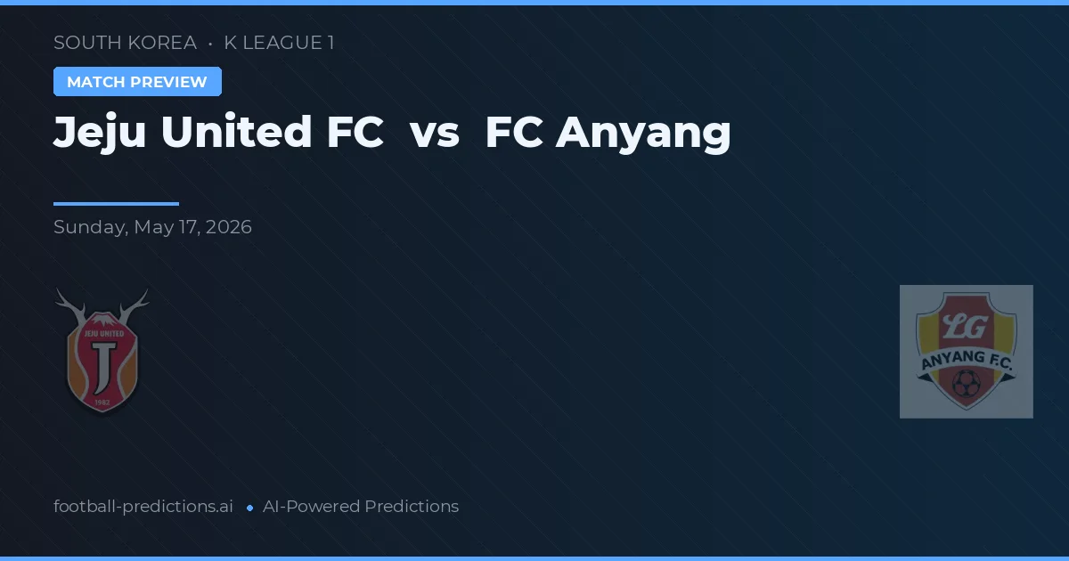 Jeju United FC vs FC Anyang — předpověď a náhled zápasu