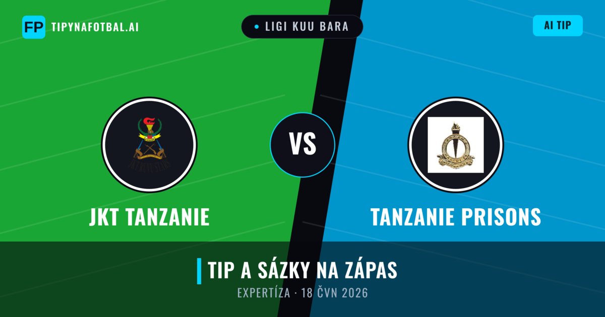 JKT Tanzanie vs Tanzanie Prisons — předpověď a náhled zápasu