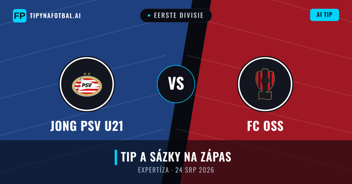 Jong PSV U21 vs FC OSS — předpověď a náhled zápasu