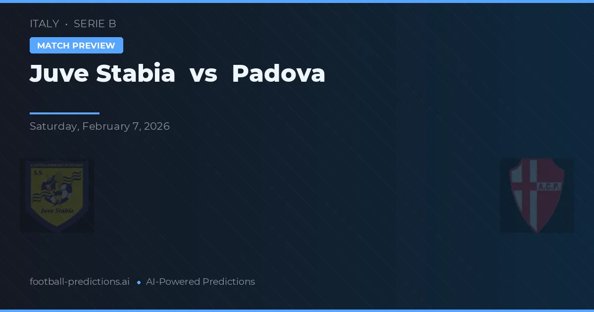 Juve Stabia vs Padova — předpověď a náhled zápasu