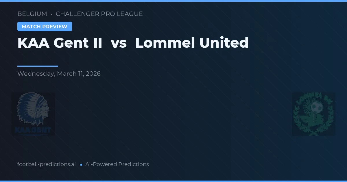 KAA Gent II vs Lommel United — předpověď a náhled zápasu
