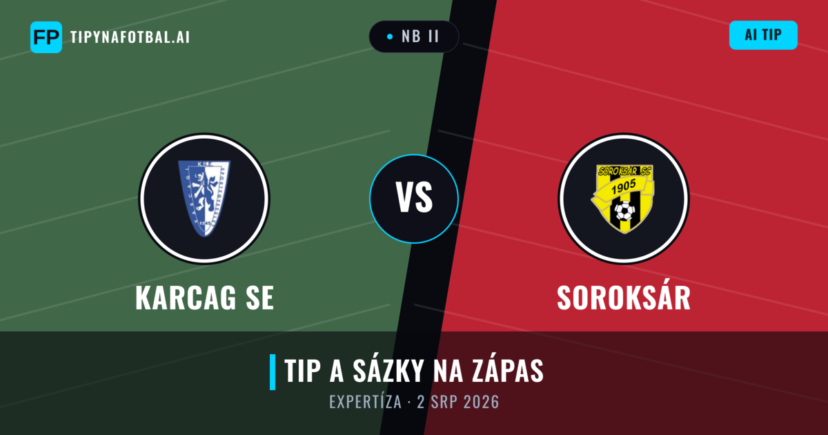 Karcag SE vs Soroksár — předpověď a náhled zápasu