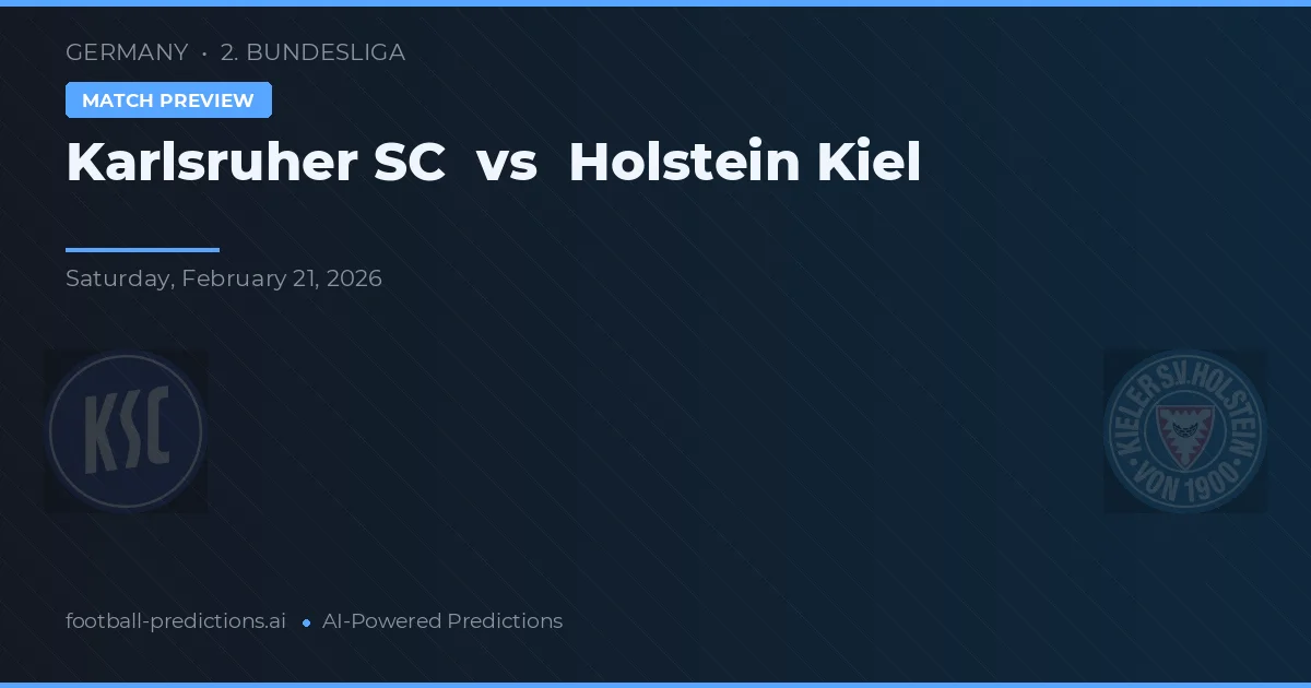 Karlsruher SC vs Holstein Kiel — předpověď a náhled zápasu