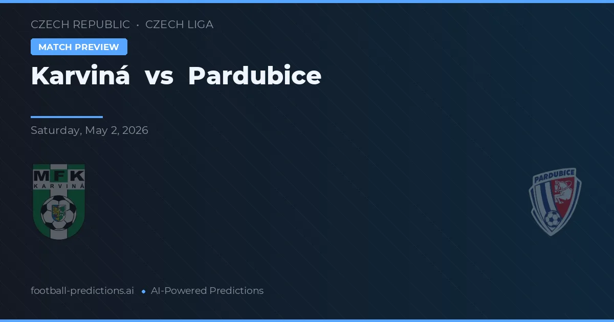 Karviná vs Pardubice — předpověď a náhled zápasu