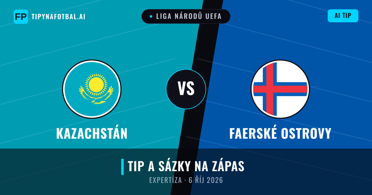 Kazachstán vs Faerské ostrovy — předpověď a náhled zápasu