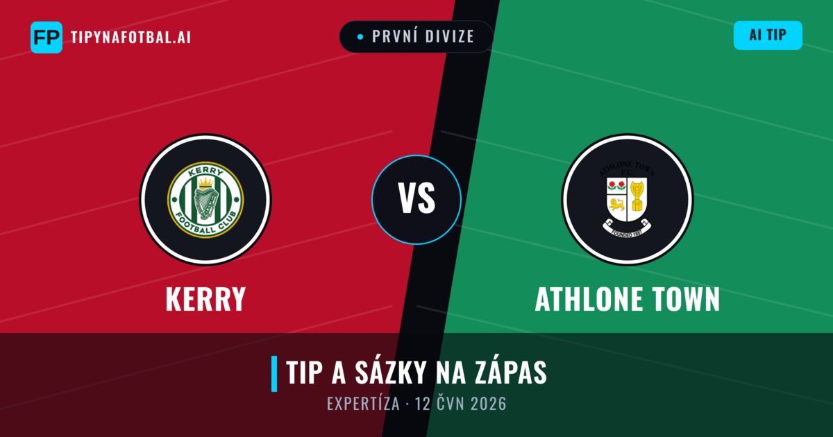 Kerry vs Athlone Town — předpověď a náhled zápasu