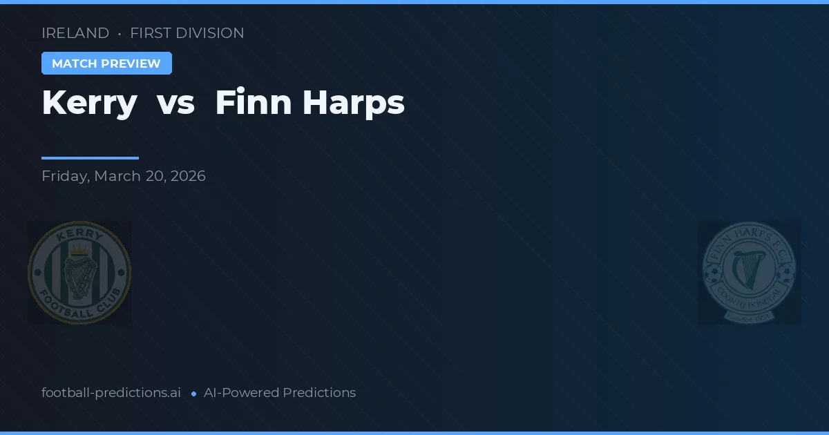 Kerry vs Finn Harps — předpověď a náhled zápasu