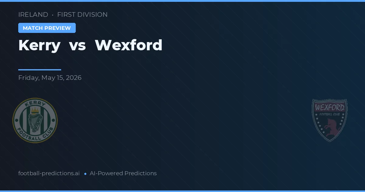 Kerry vs Wexford — předpověď a náhled zápasu