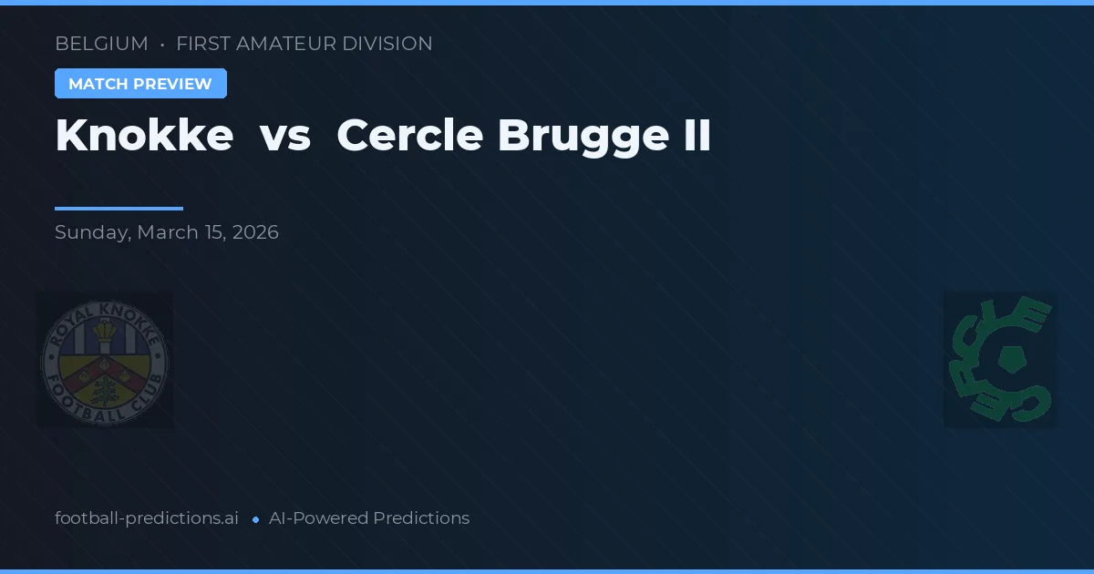 Knokke vs Cercle Brugge II — předpověď a náhled zápasu