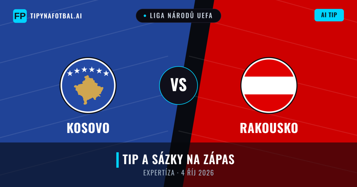 Kosovo vs Rakousko — předpověď a náhled zápasu