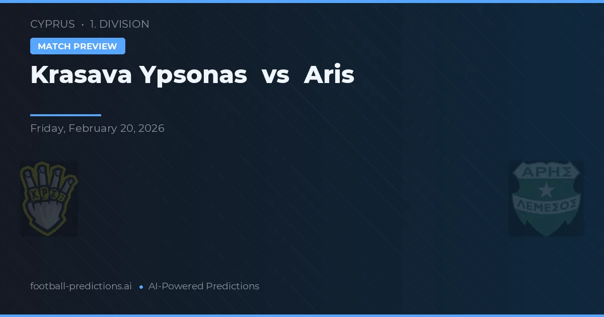 Krasava Ypsonas vs Aris Limassol — předpověď a náhled zápasu