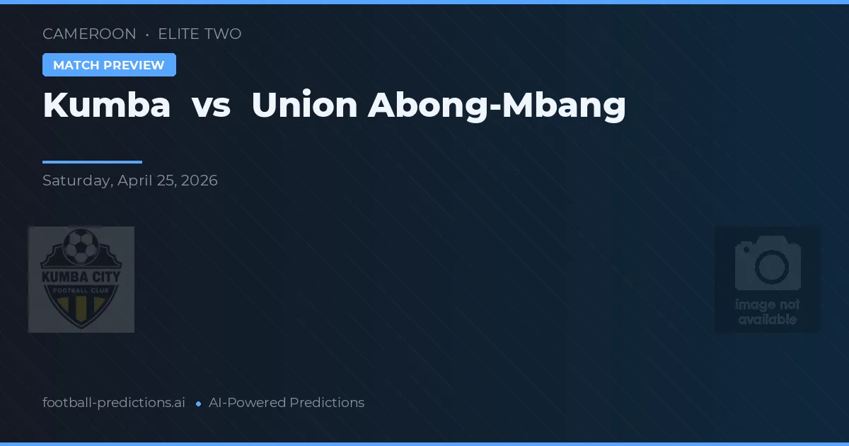 Kumba vs Union Abong-Mbang — předpověď a náhled zápasu