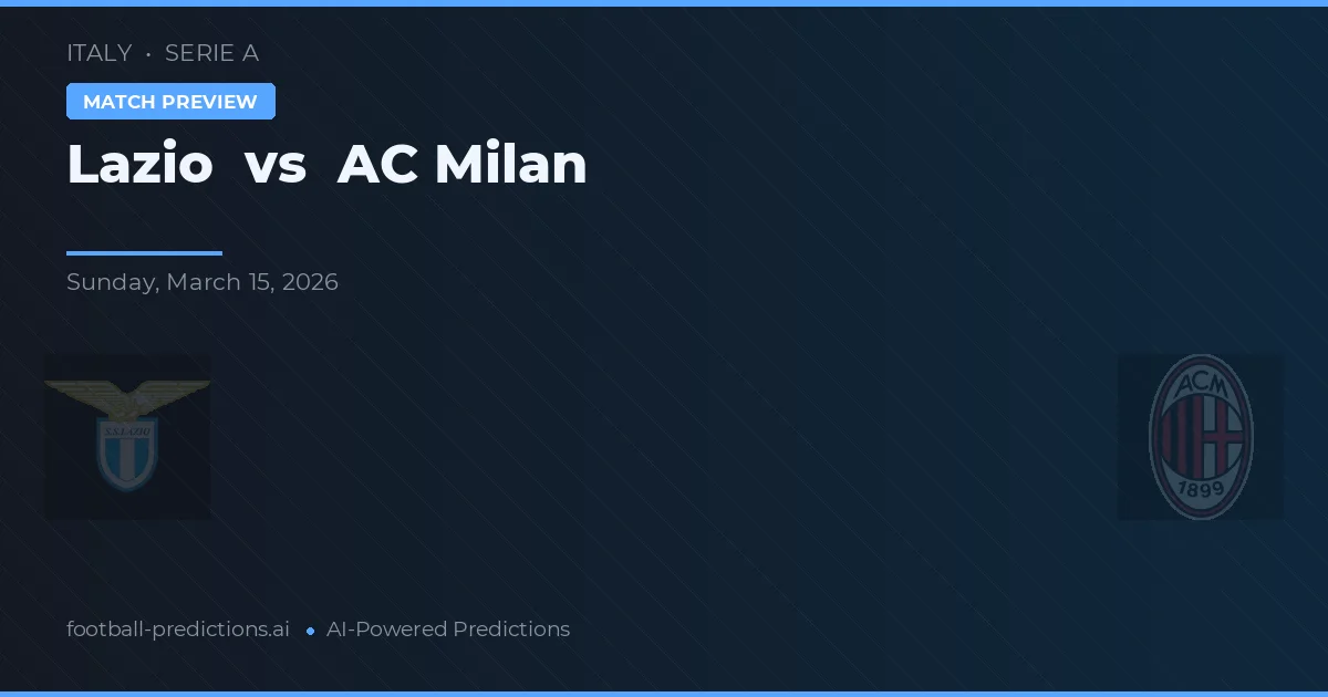 Lazio vs AC Milán — předpověď a náhled zápasu