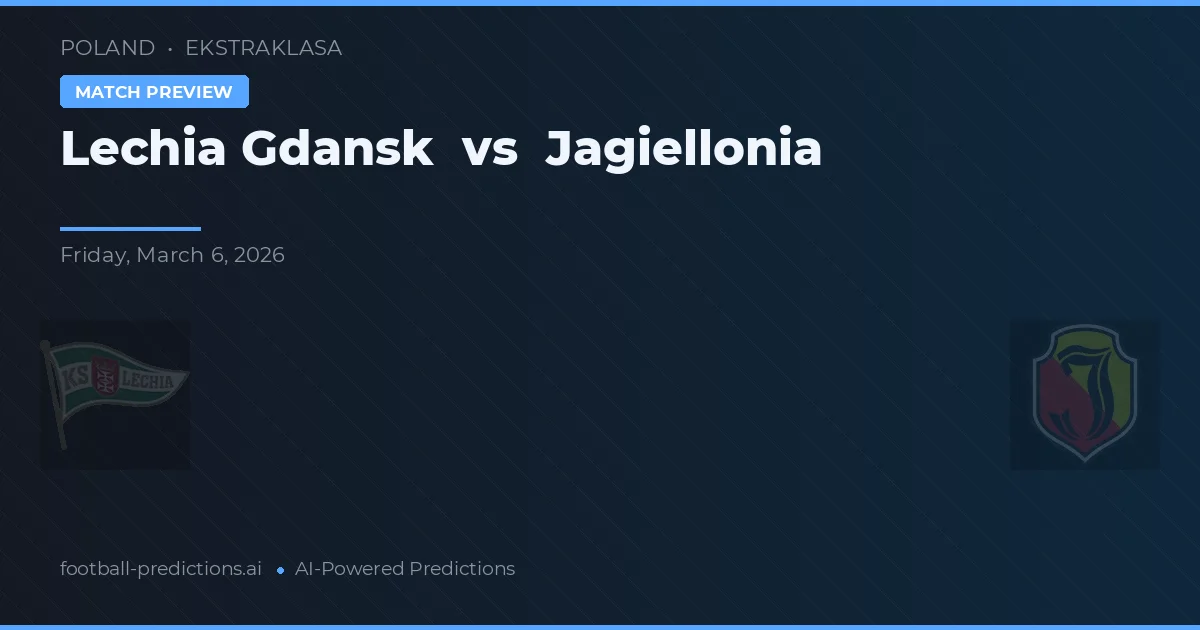 Lechia Gdańsk vs Jagiellonia — předpověď a náhled zápasu