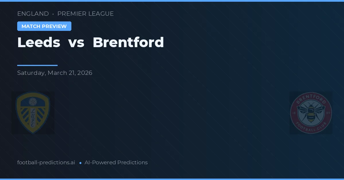 Leeds vs Brentford — předpověď a náhled zápasu
