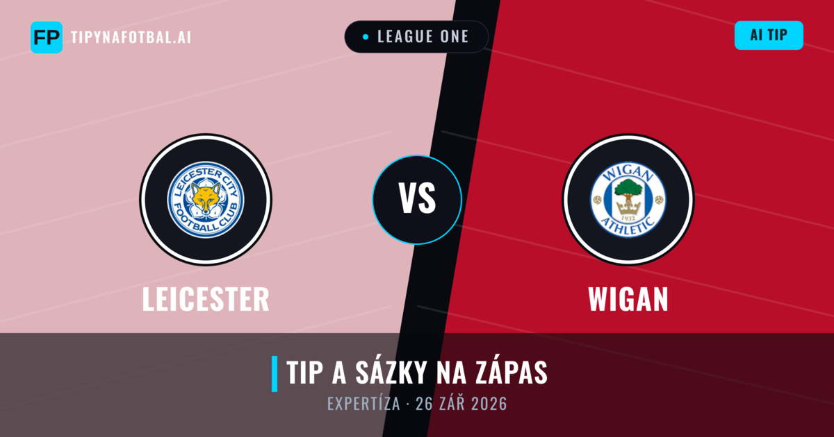 Leicester vs Wigan — předpověď a náhled zápasu