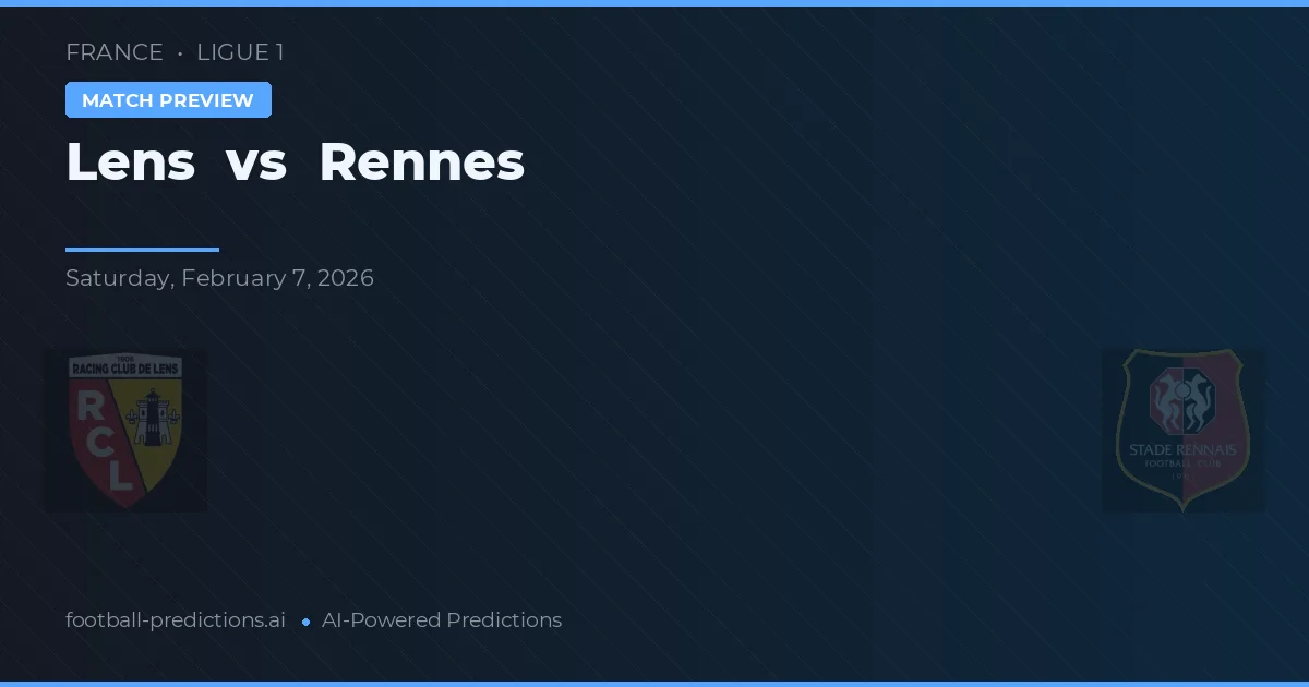 Lens vs Rennes — předpověď a náhled zápasu