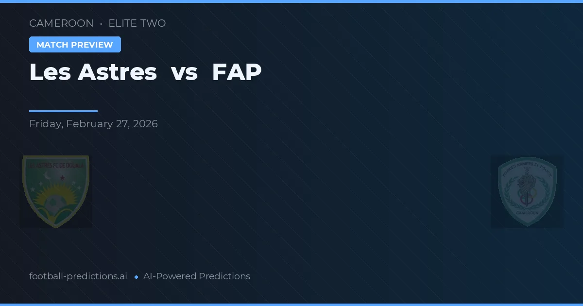 Les Astres vs FAP — předpověď a náhled zápasu