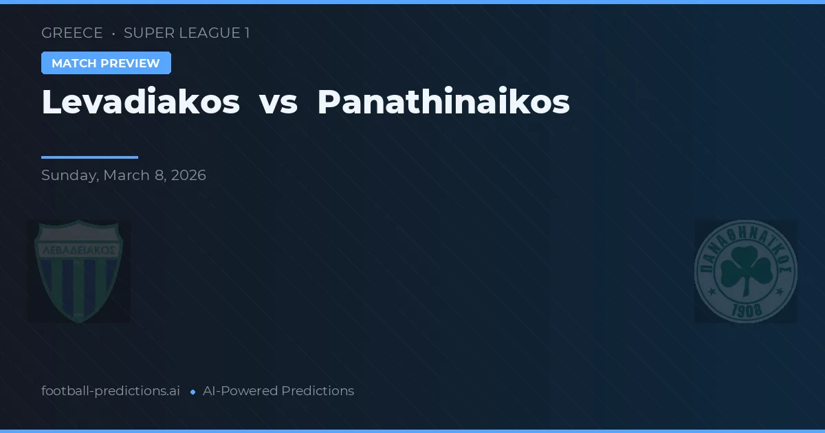 Levadiakos vs Panathinaikos — předpověď a náhled zápasu