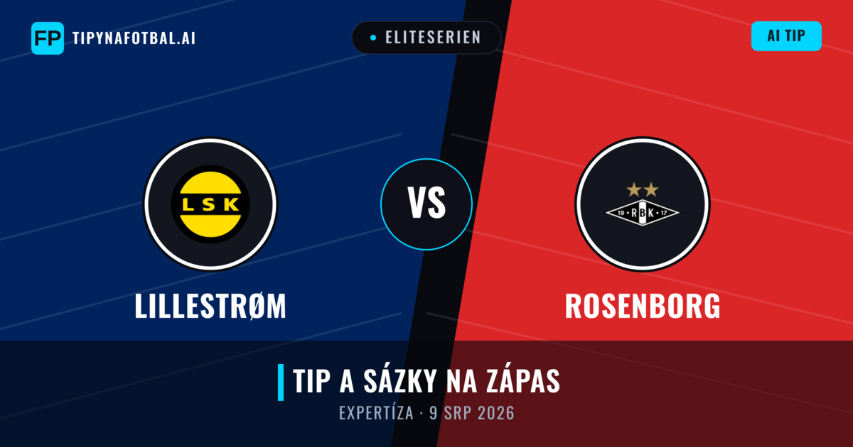 Lillestrøm vs Rosenborg — předpověď a náhled zápasu