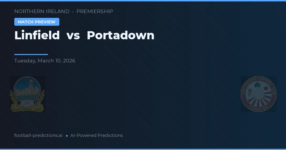 Linfield vs Portadown — předpověď a náhled zápasu
