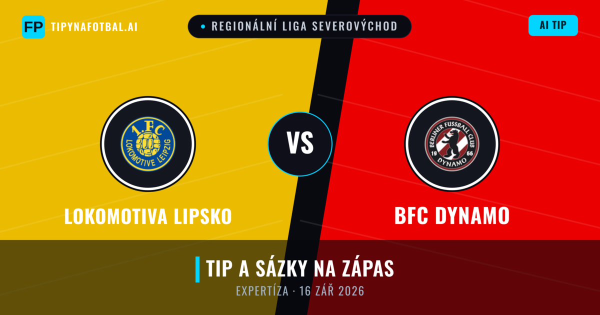 Lokomotiva Lipsko vs BFC Dynamo — předpověď a náhled zápasu