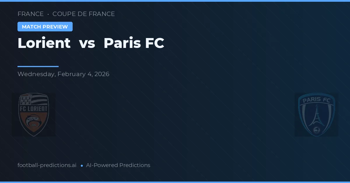 Lorient vs Paris FC — předpověď a náhled zápasu