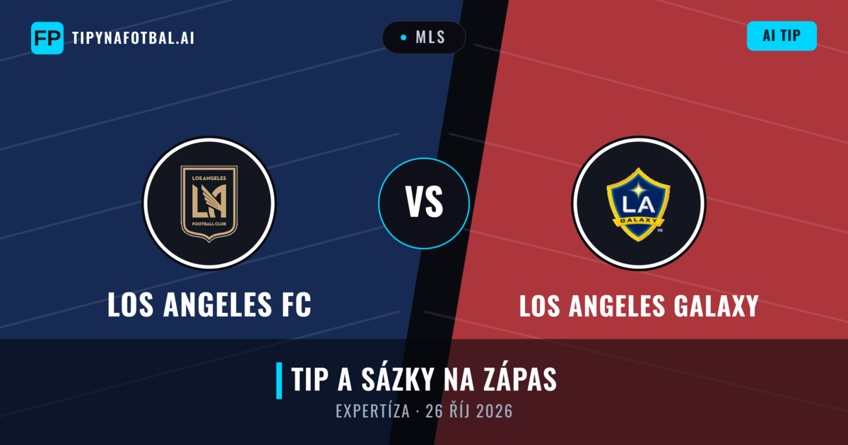 Los Angeles FC vs Los Angeles Galaxy — předpověď a náhled zápasu