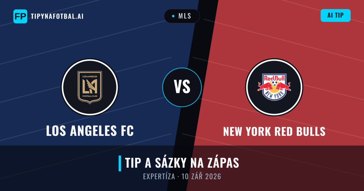 Los Angeles FC vs New York Red Bulls — předpověď a náhled zápasu