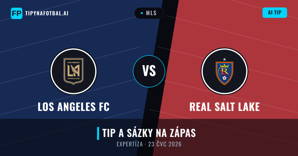 Los Angeles FC vs Real Salt Lake — předpověď a náhled zápasu