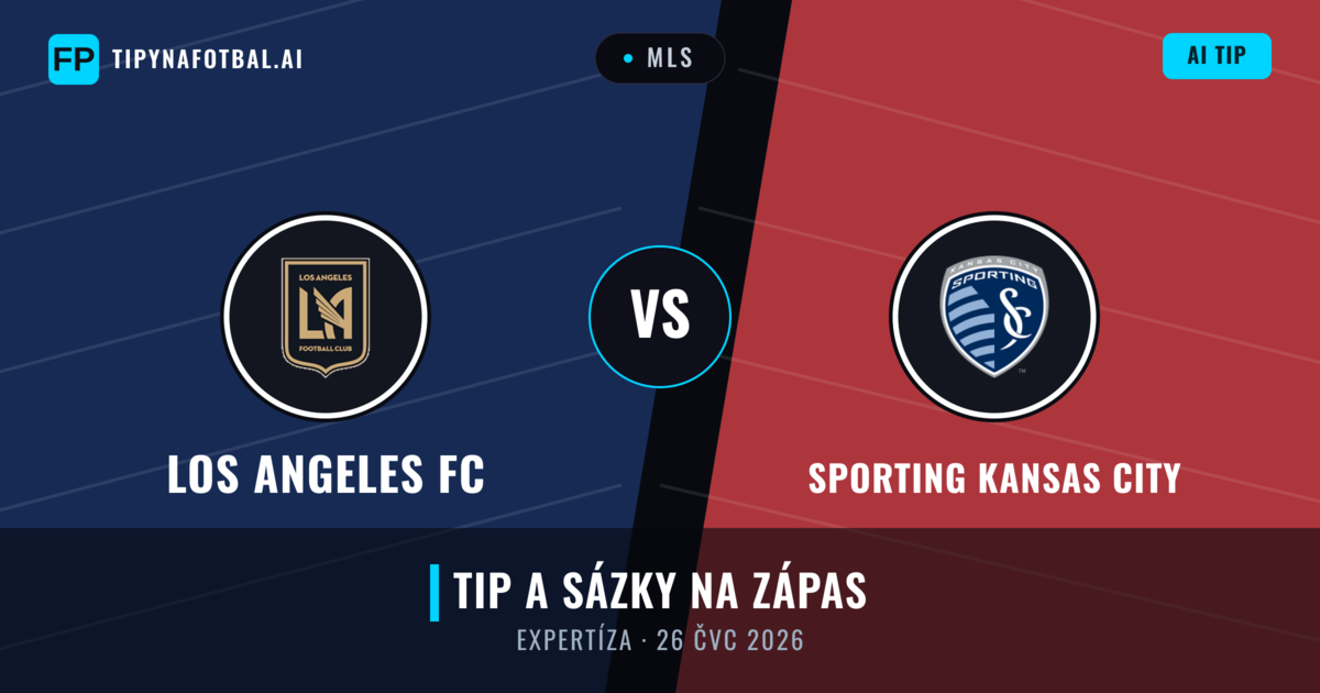 Los Angeles FC vs Sporting Kansas City — předpověď a náhled zápasu