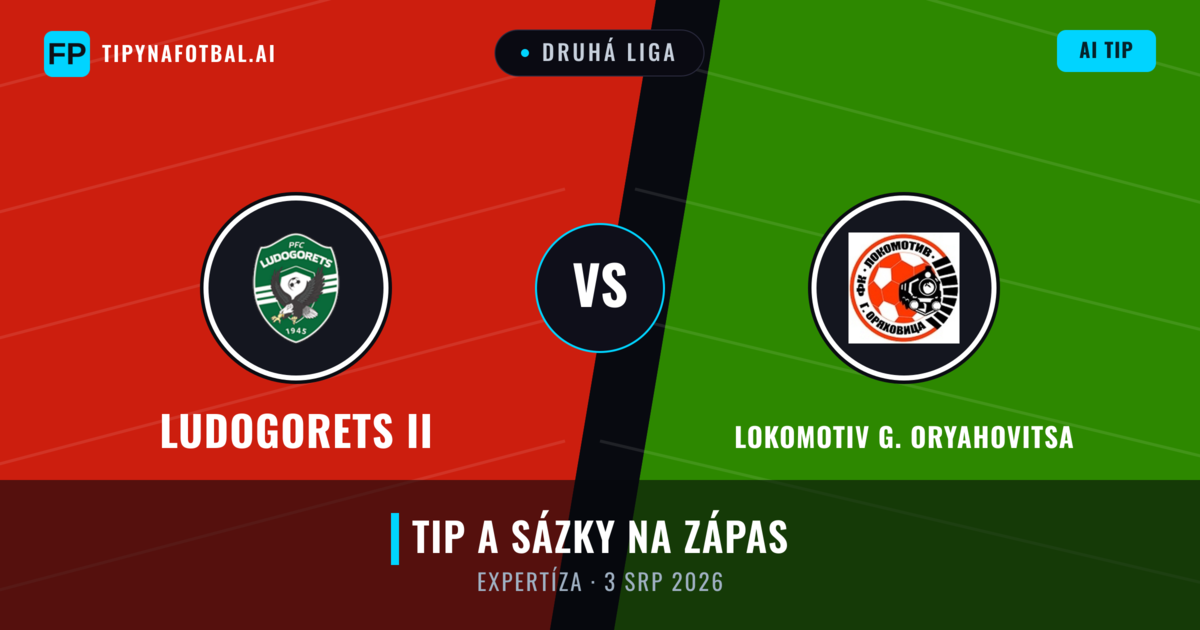 Ludogorets II vs Lokomotiv G. Oryahovitsa — předpověď a náhled zápasu