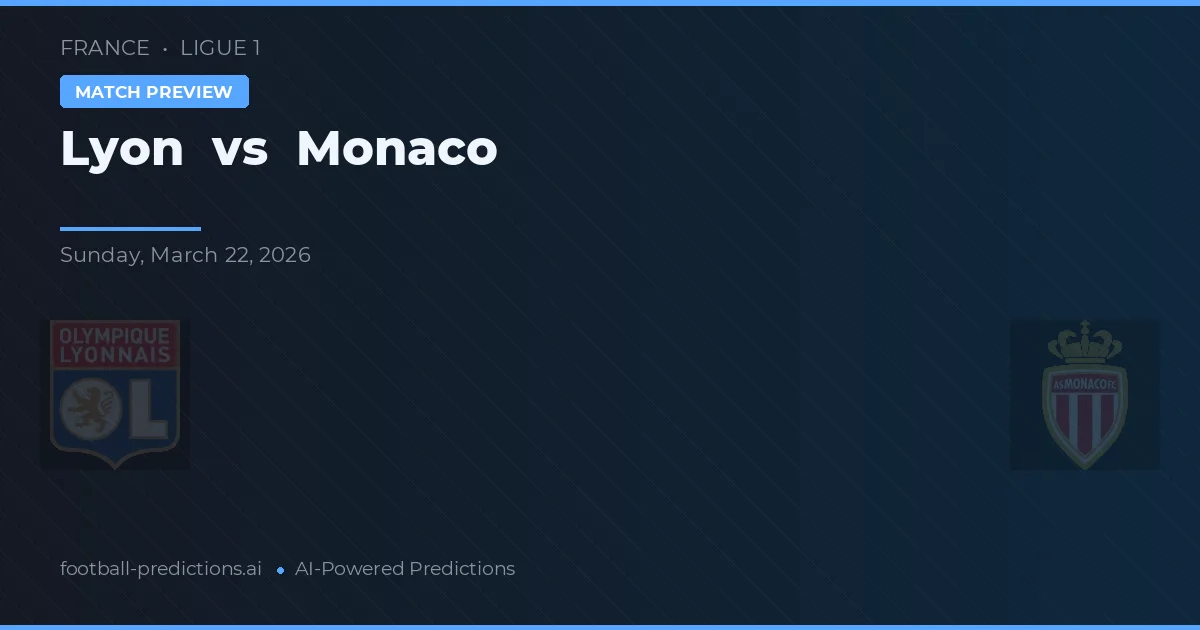 Lyon vs Monaco — předpověď a náhled zápasu