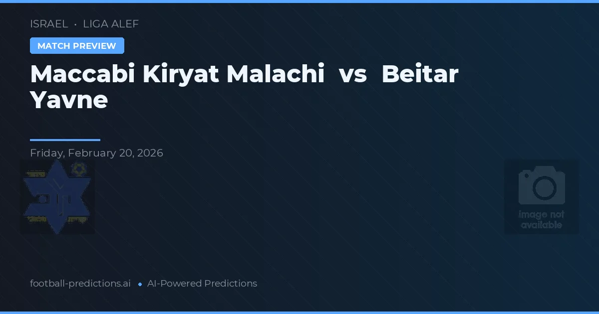 Maccabi Kiryat Malachi vs Beitar Jaffna — předpověď a náhled zápasu