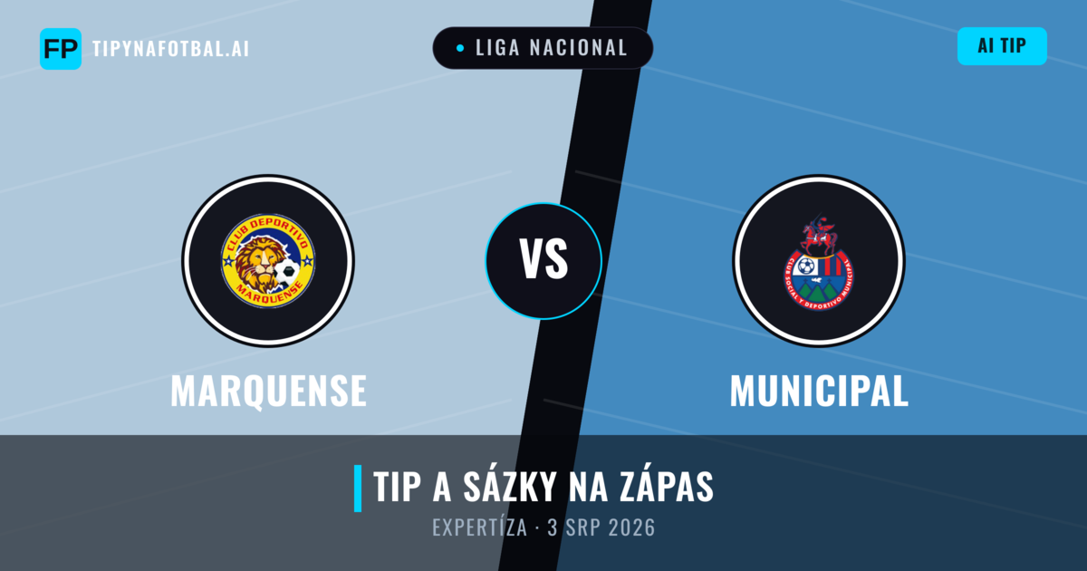 Marquense vs Municipal — předpověď a náhled zápasu