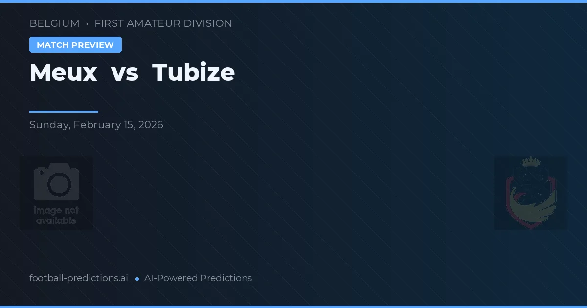 Meux vs Tubize — předpověď a náhled zápasu