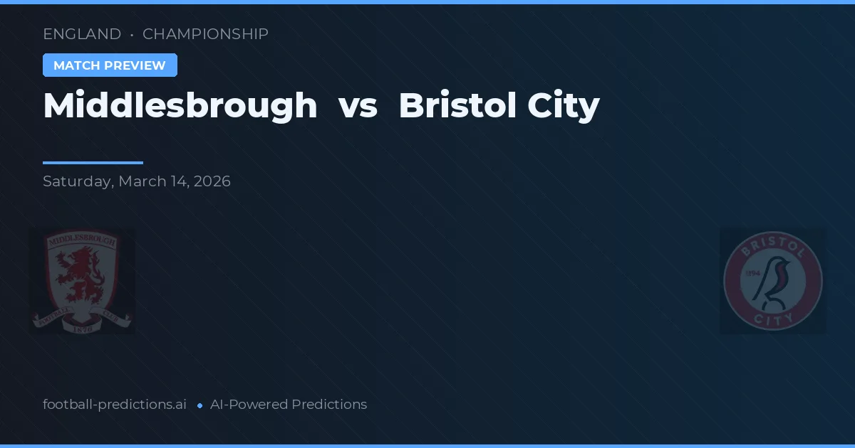 Middlesbrough vs Bristol City — předpověď a náhled zápasu