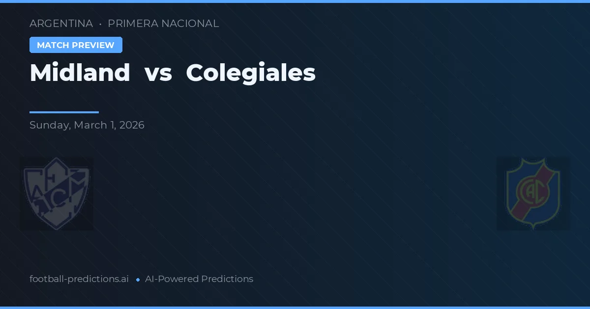 Midland vs Colegiales — předpověď a náhled zápasu