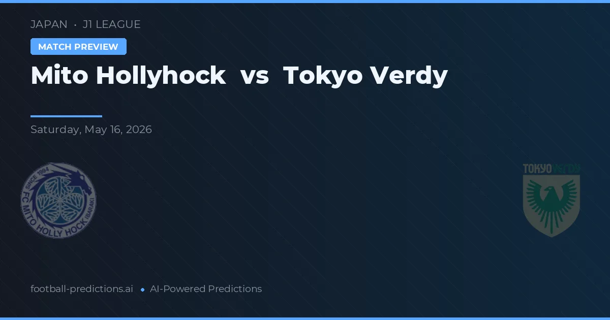 Mito HollyHock vs Tokio Verdy — předpověď a náhled zápasu