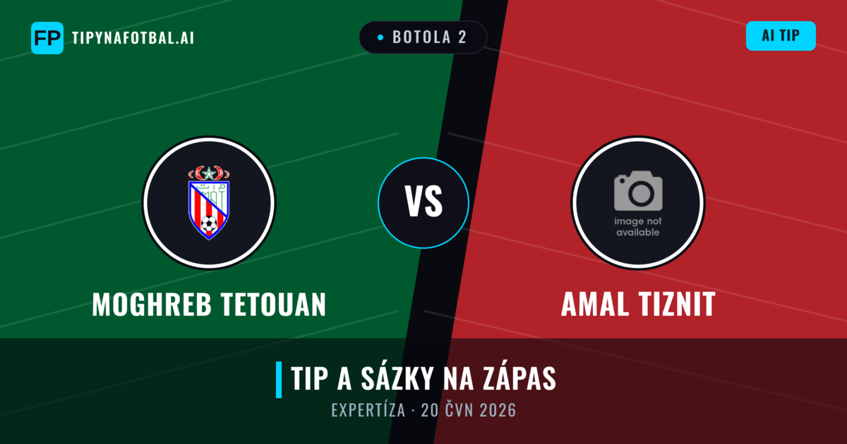 Moghreb Tetouan vs Amal Tiznit — předpověď a náhled zápasu