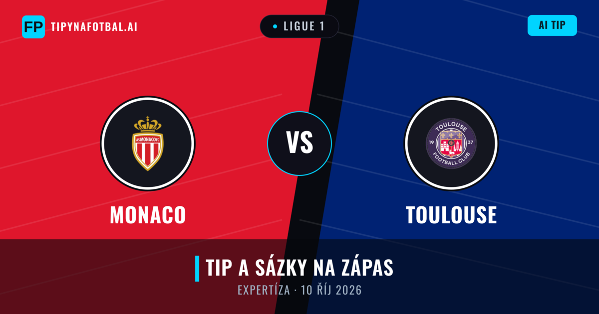 Monaco vs Toulouse — předpověď a náhled zápasu
