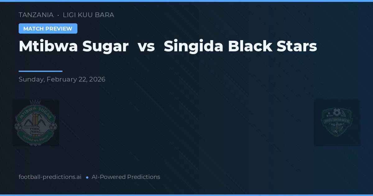 Mtibwa Sugar vs Singida Black Stars — předpověď a náhled zápasu