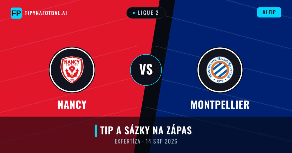 Nancy vs Montpellier — předpověď a náhled zápasu