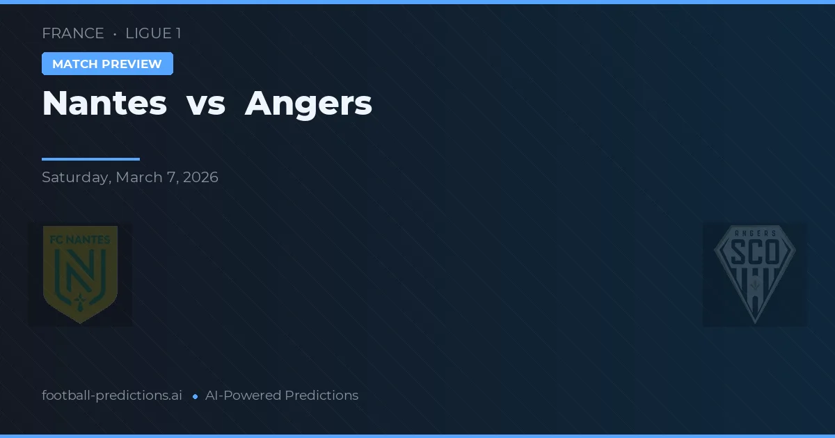 Nantes vs Angers — předpověď a náhled zápasu