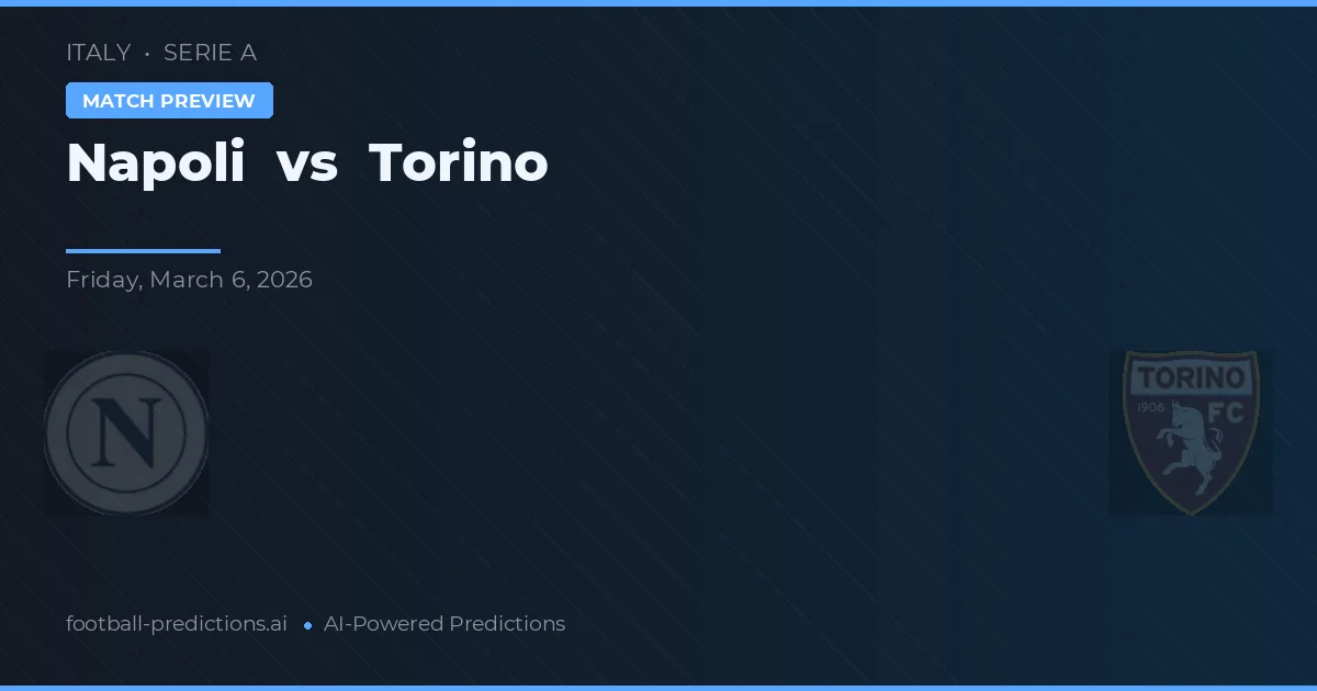 Napoli vs Turín — předpověď a náhled zápasu