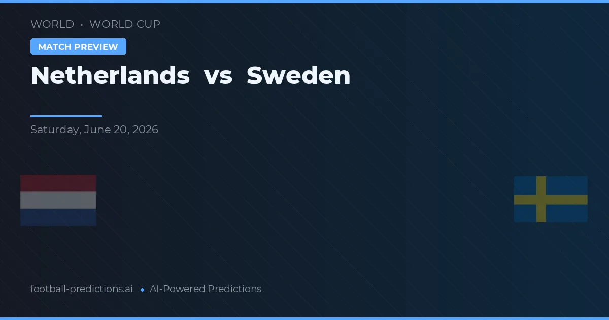 Nizozemsko vs Švédsko — předpověď a náhled zápasu