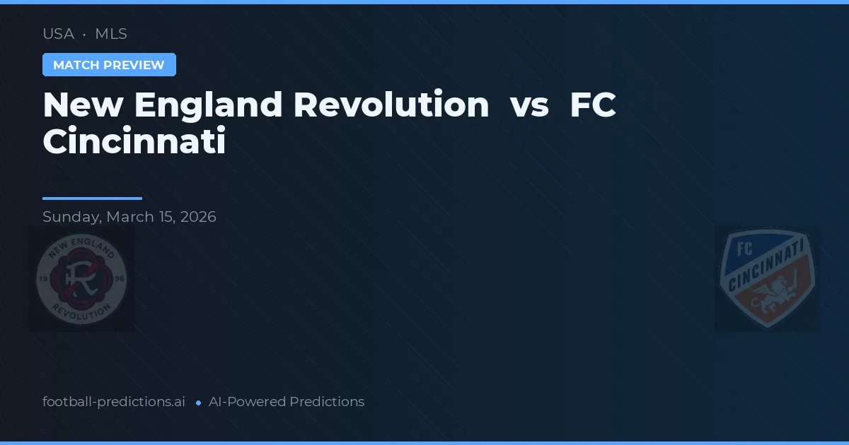 New England Revolution vs FC Cincinnati — předpověď a náhled zápasu