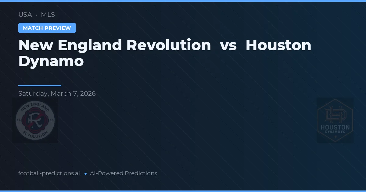 New England Revolution vs Houston Dynamo — předpověď a náhled zápasu