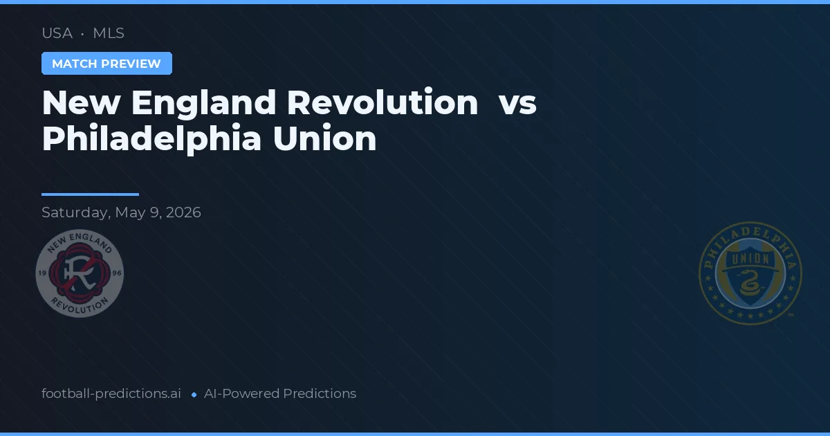 New England Revolution vs Philadelphia Union — předpověď a náhled zápasu