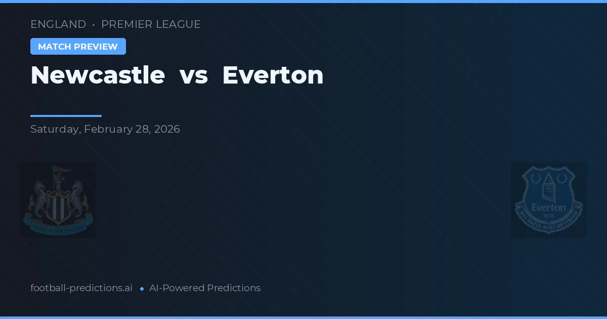 Newcastle vs Everton — předpověď a náhled zápasu